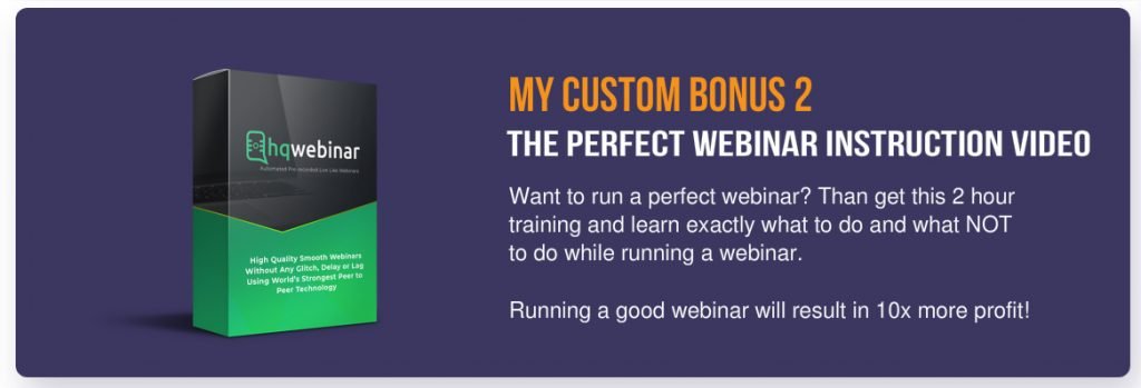 Hq webinar custom bonus 2