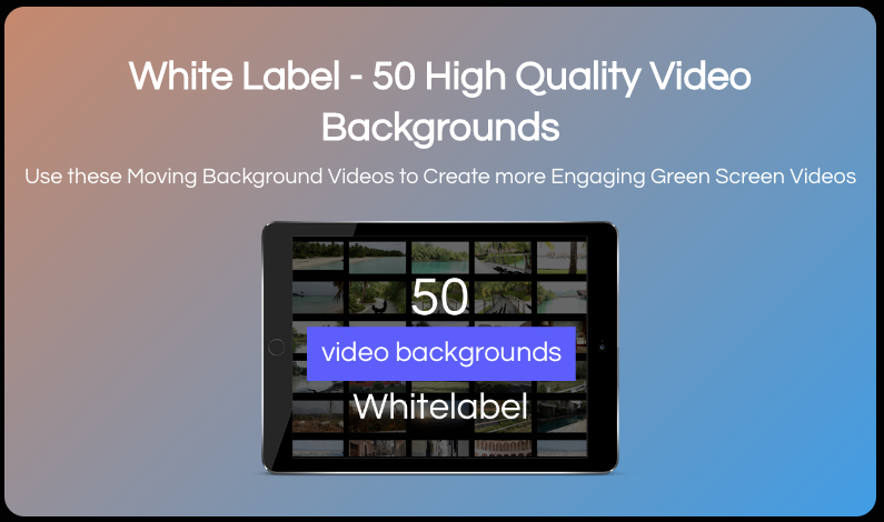 White label - 50 HQ video Backgrounds